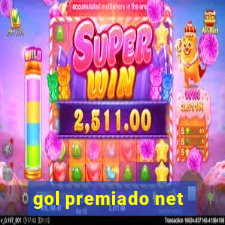 gol premiado net - Riches